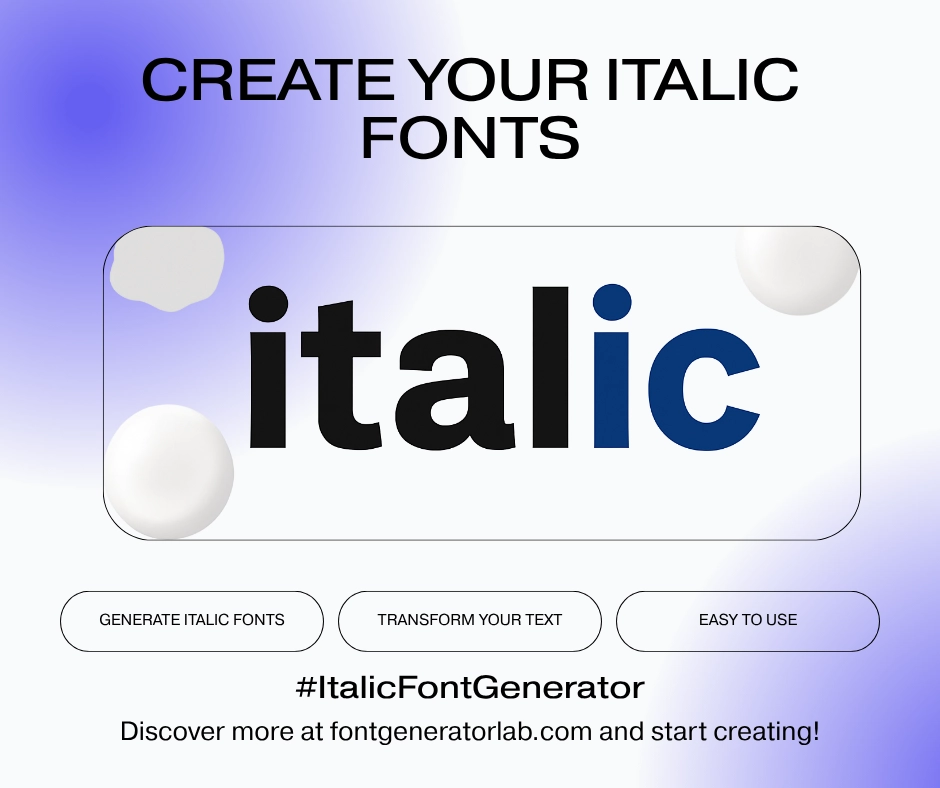 Italic Font Generator