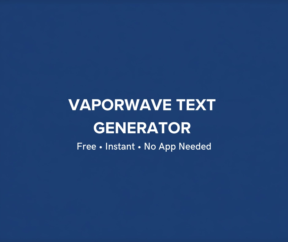 Vaporwave Text Generator tool
